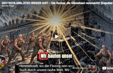 DEUTSCHLAND, STEH WIEDER AUF! – Die Hymne, die Gänsehaut verursacht! (Kaputter Krieger)